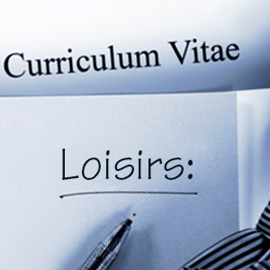 CV : que faire de la rubrique loisirs ?